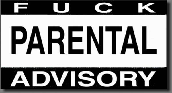 PARENTAL ADVISORY