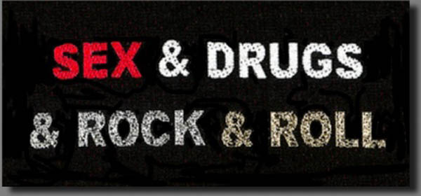 SEY, DRUGS & ROCK&ROLL