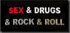 SEY, DRUGS & ROCK&ROLL